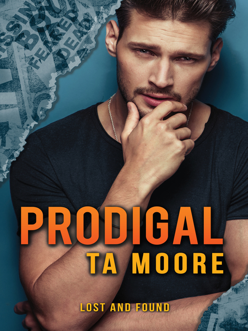 Title details for Prodigal by TA Moore - Available